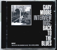 Gary Moore - Interview Disc : Back To The Blues